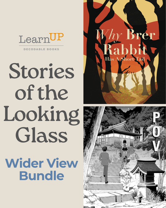 Wider View Bundle — Stories of the Looking Glass Level 2